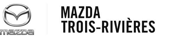 Mazda Trois-Rivières