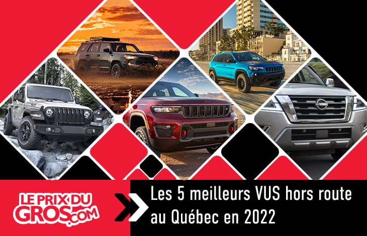 Les 5 meilleurs VUS hors route pour arpenter les routes du Québec en 2022