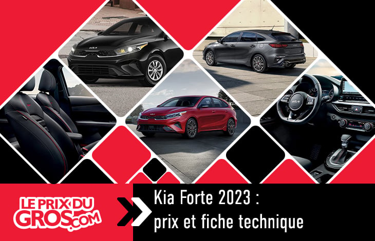 Kia Forte 2023 : Prix et fiche technique