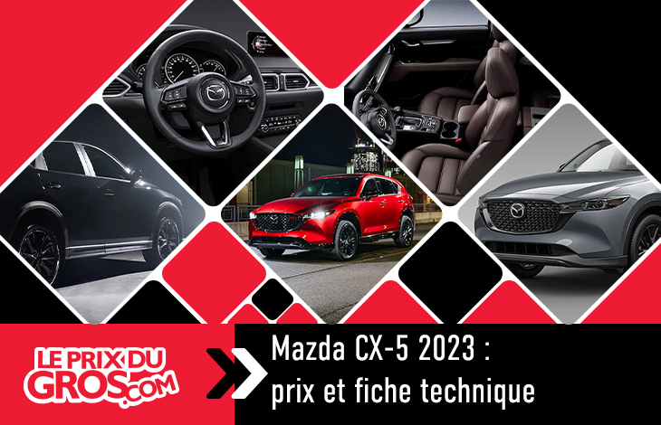 Mazda CX-5 2023 : Prix et fiche technique