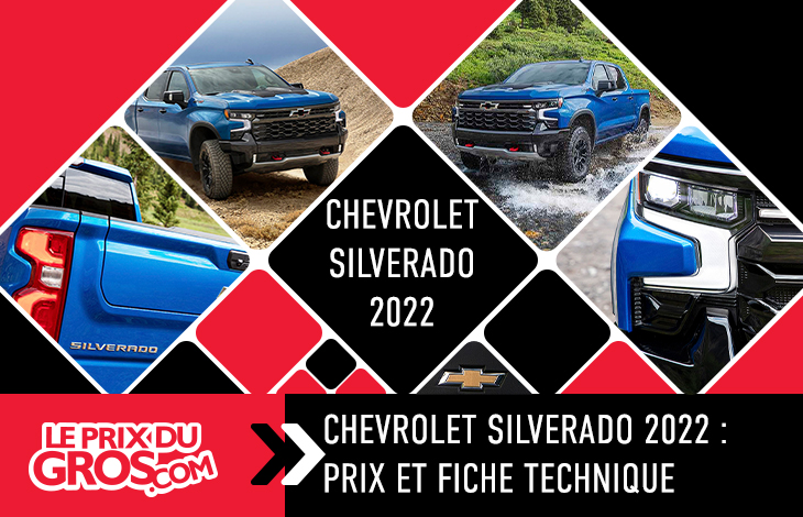 Chevrolet Silverado 2022 : Prix et fiche technique