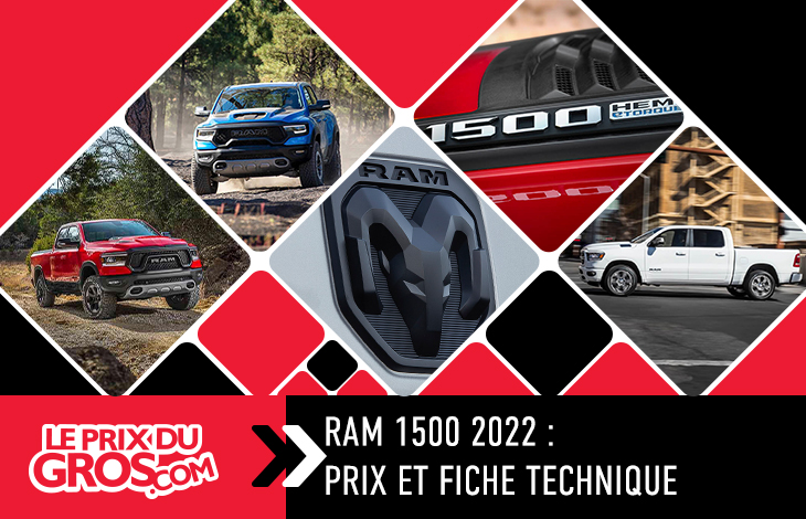 RAM 1500 2022 : prix et fiche technique